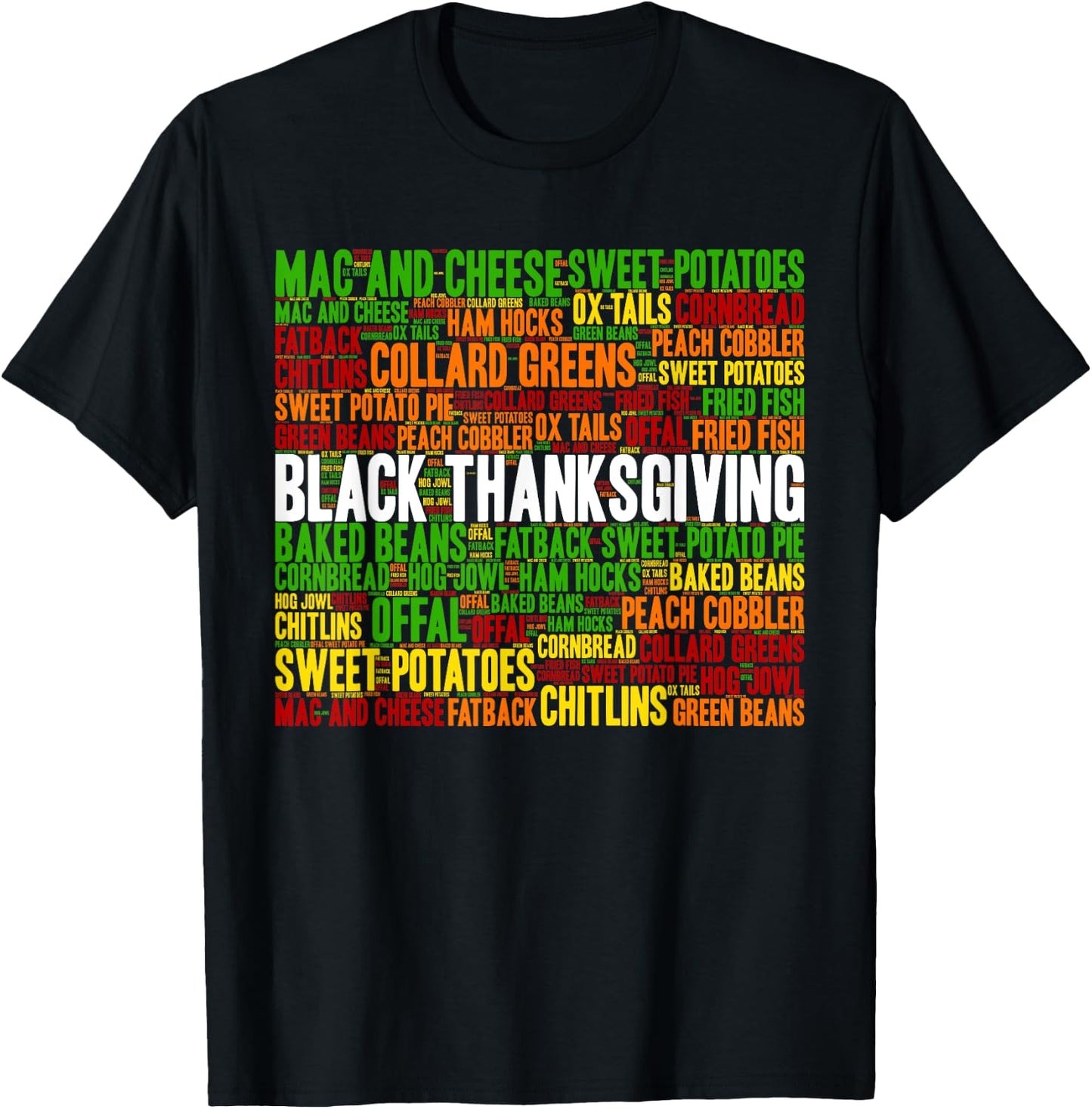 African American Thanksgiving Tradition Foods T-Shirt - T-Shirt | Black