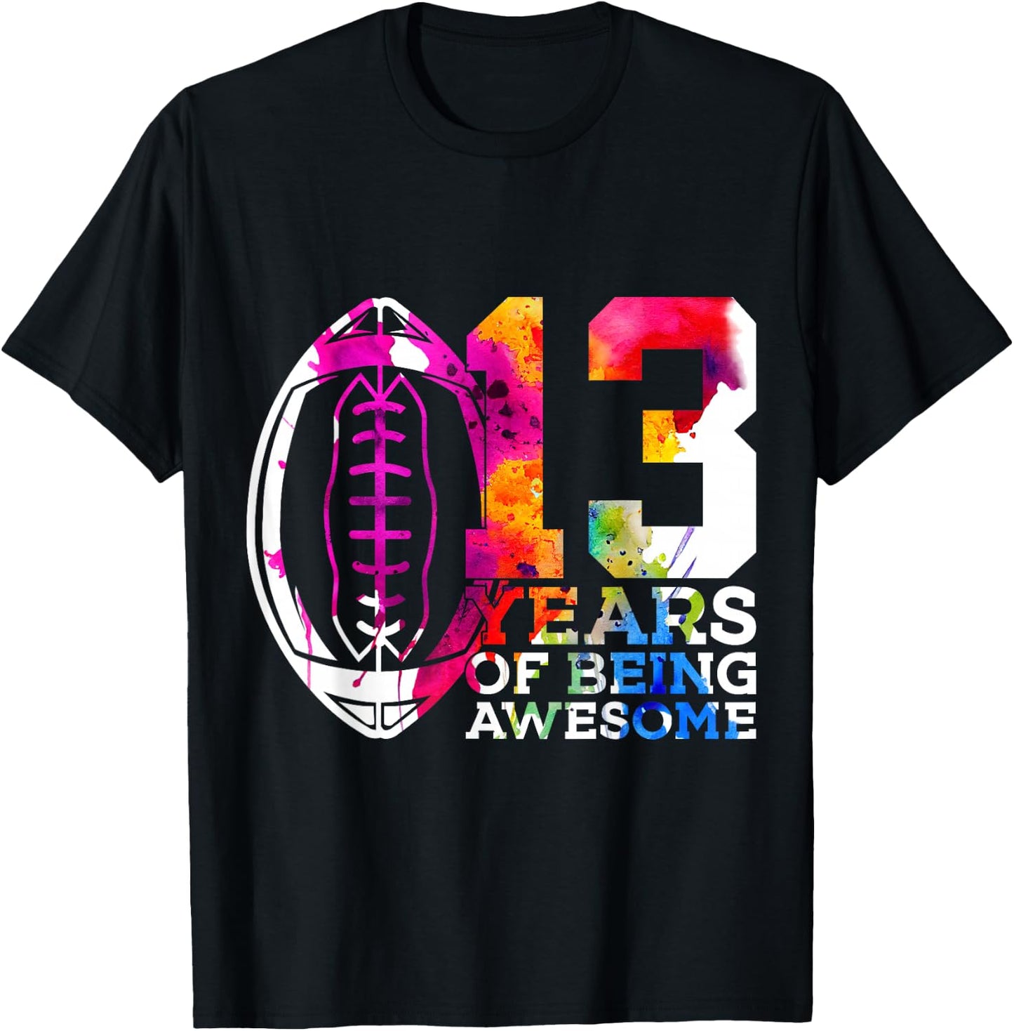 13 Years of Being Awesome Football 13th Birthday T-Shirt - T-Shirt | Black