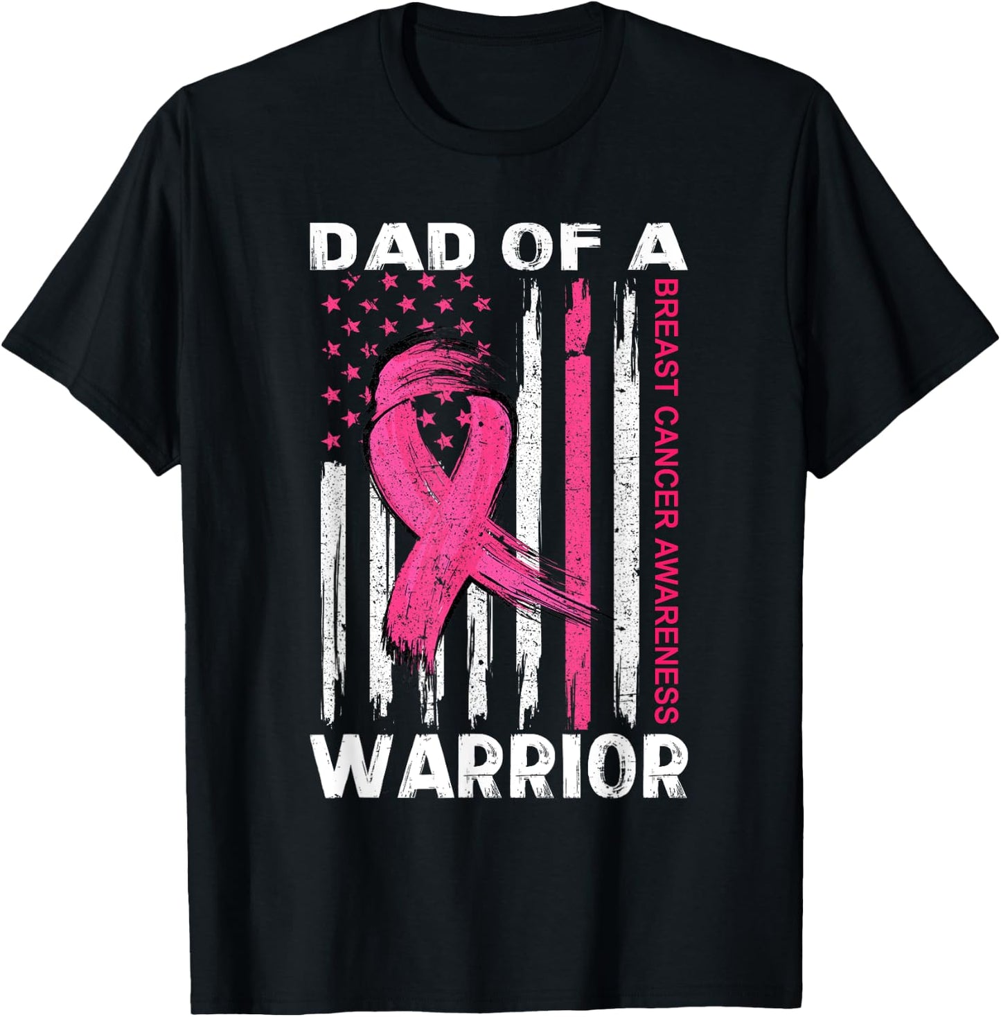 Dad Of A Warrior Breast Cancer Awareness Month Support Squad T-Shirt - T-Shirt | Black