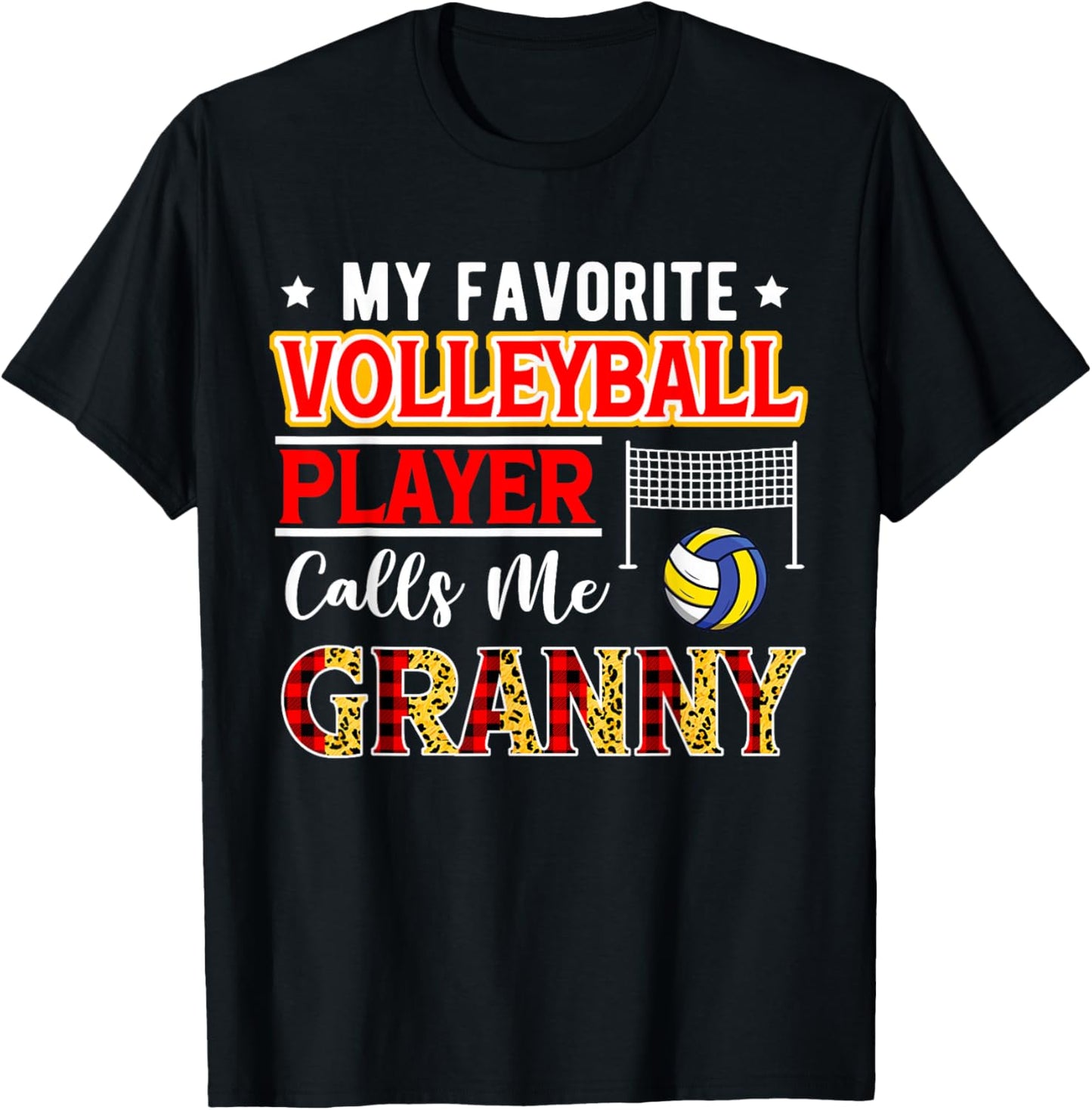 My Favorite Volleyball Player Calls Me Granny Mother's Day T-Shirt - T-Shirt | Black