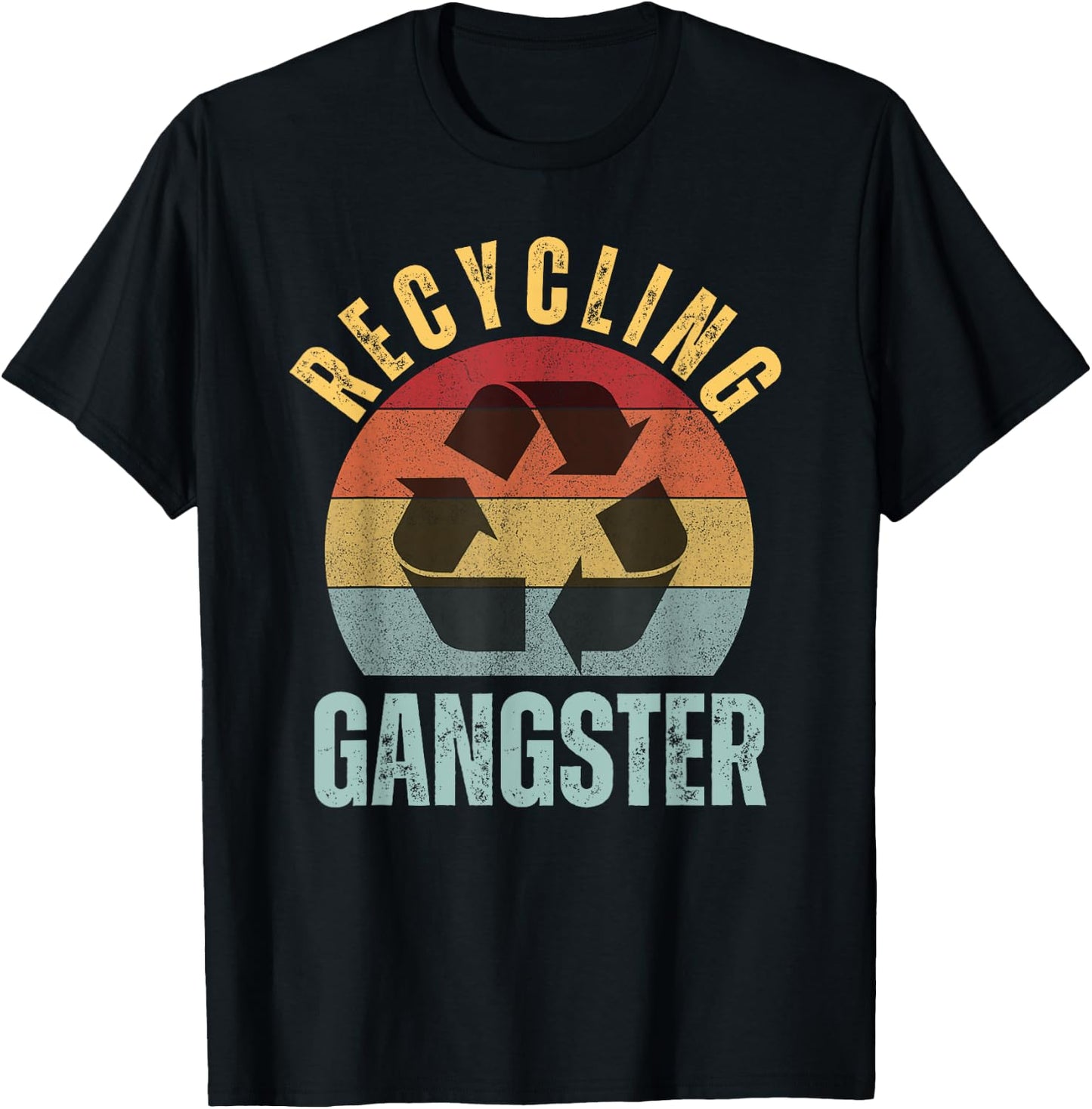 Recycling Gangster Funny Recycling Environmentalist T-Shirt - T-Shirt | Black