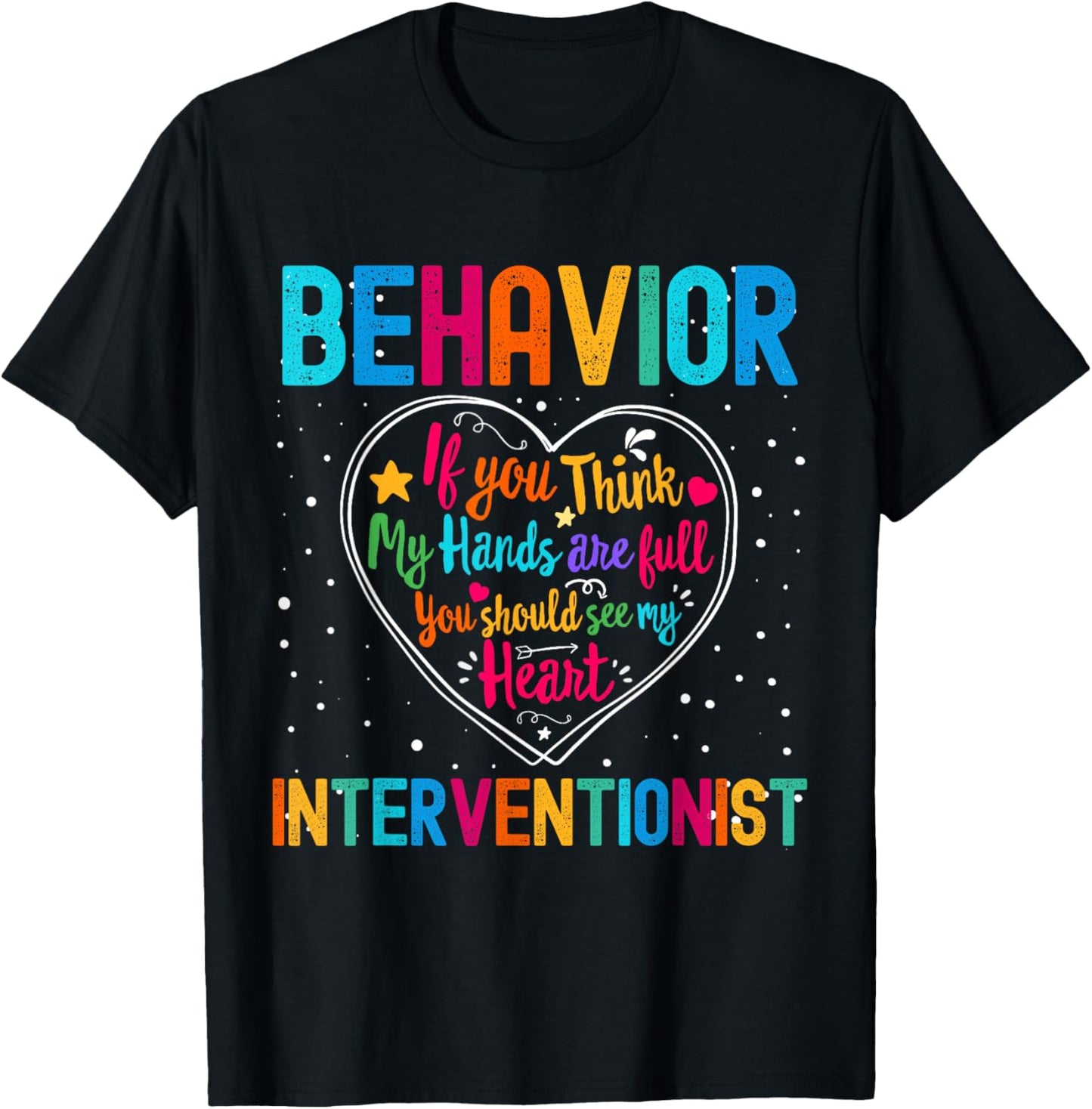 Behavior Interventionist Appreciation Week Back to School T-Shirt - T-Shirt | Black
