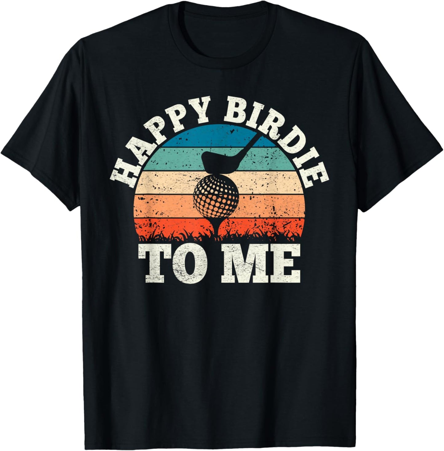 Vintage Retro Birthday Party Happy Birdie To Me Funny Golf T-Shirt - T-Shirt | Black