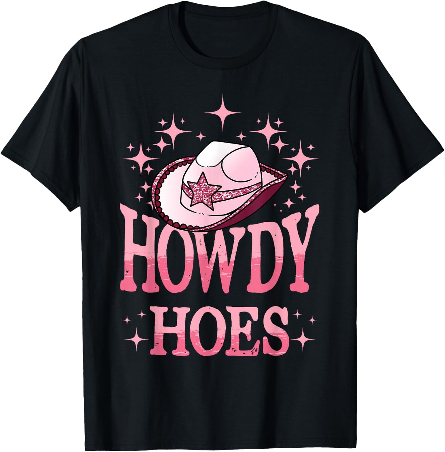 Western Cowgirl Howdy Hoes Rodeo Pink Cowboy Hat Western Country T-Shirt - T-Shirt | Black