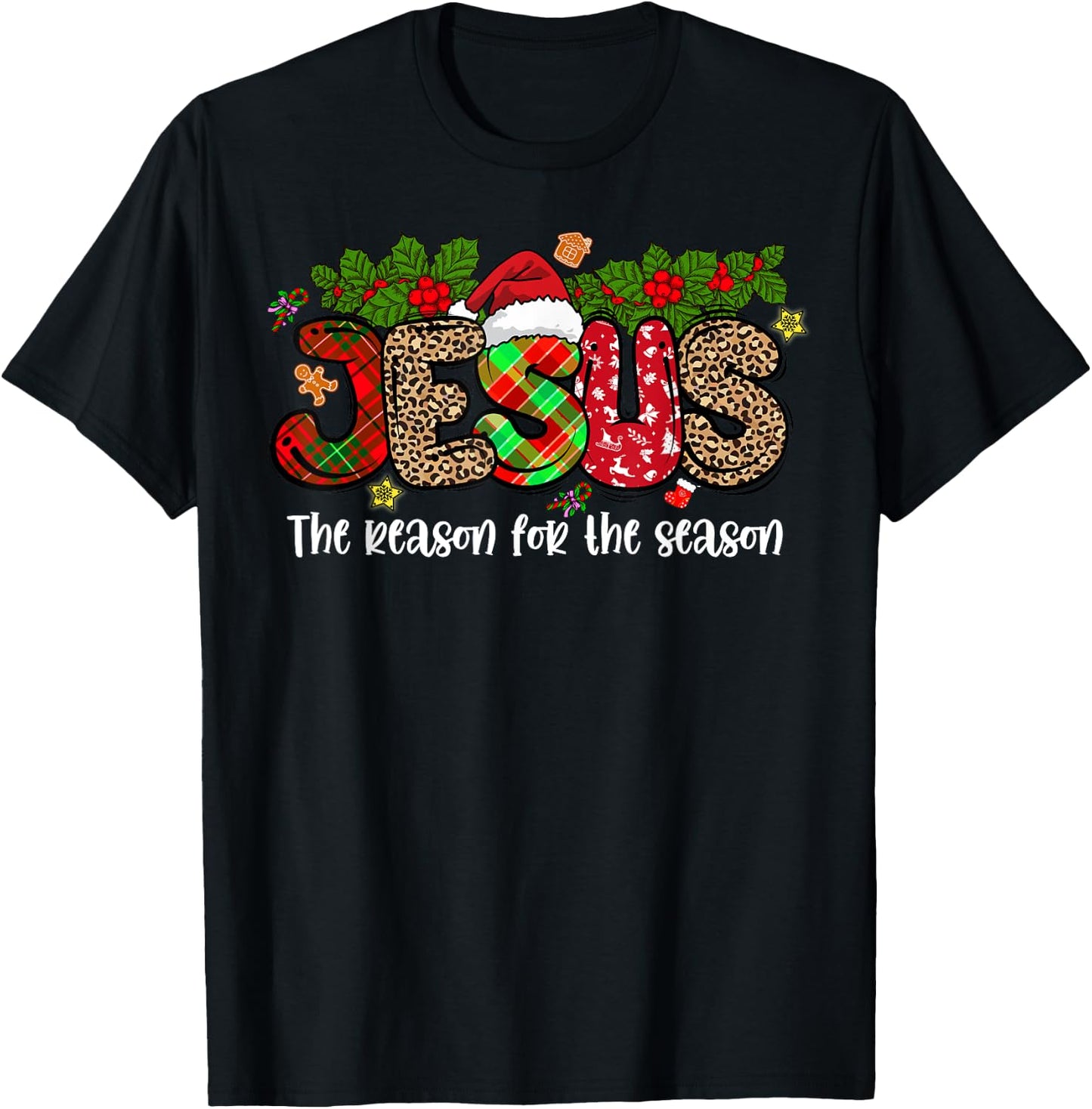 Jesus Is The Reason For The Season Christmas Pajama T-Shirt - T-Shirt | Black