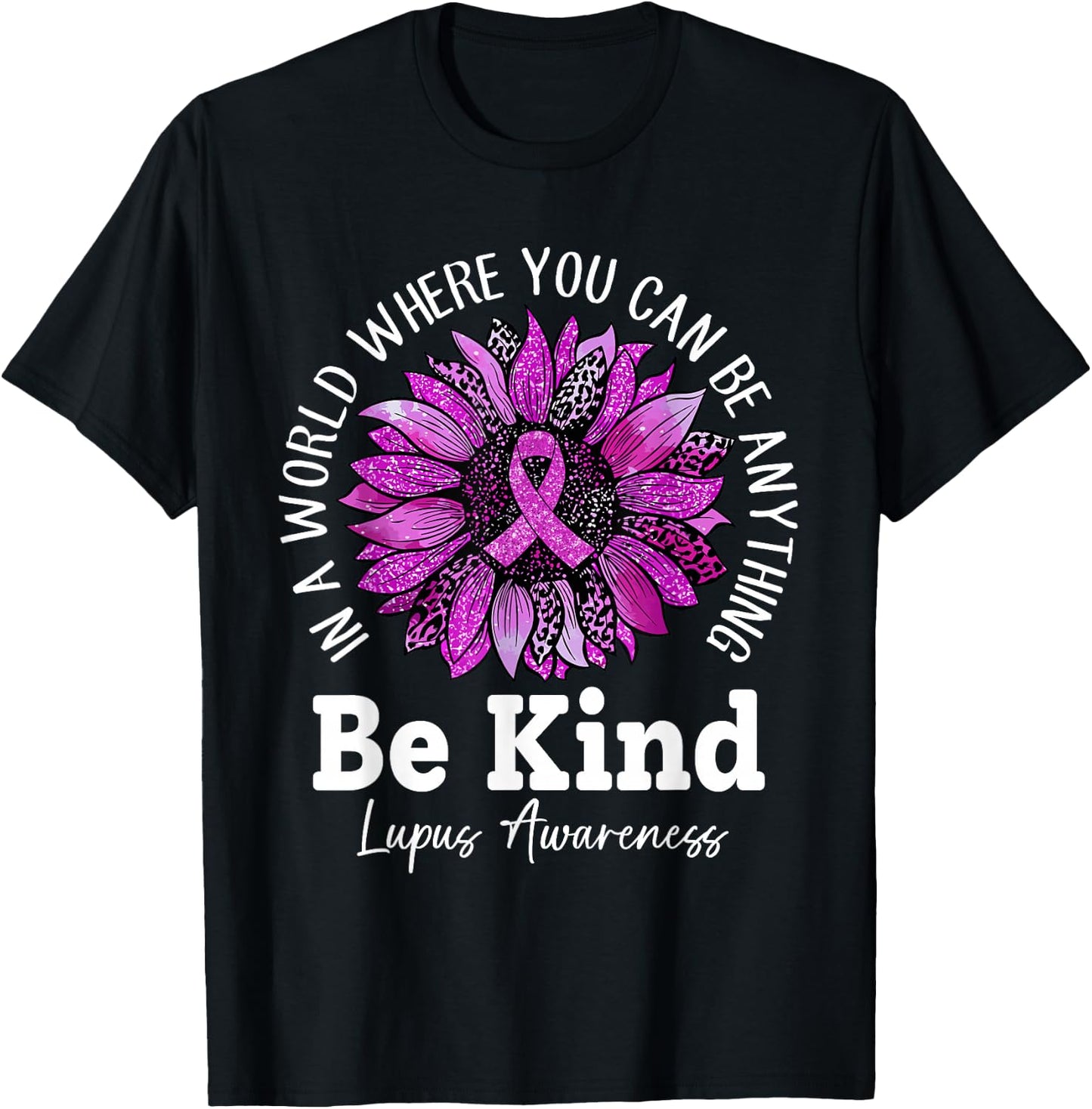 Be Kind Sunflower In May We Wear Purple For Lupus Awareness T-Shirt - T-Shirt | Black