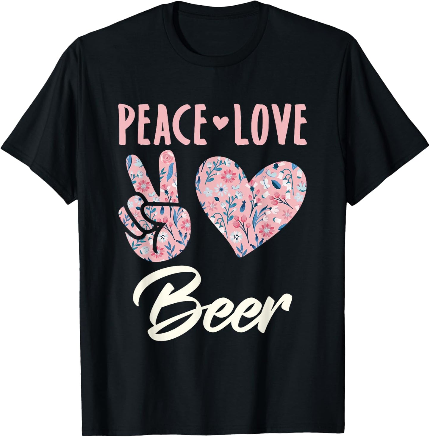 Peace Love Beer T-Shirt - T-Shirt | Black