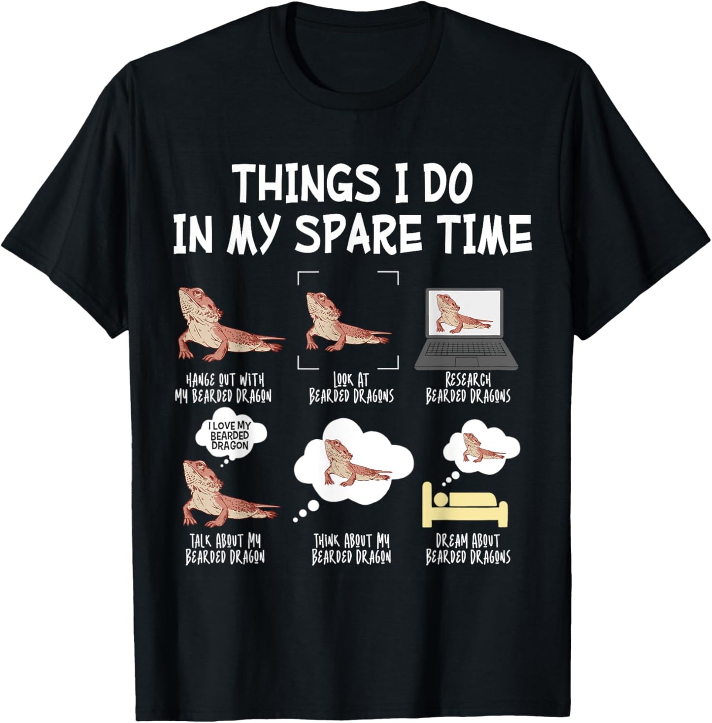 Bearded Dragon Things I Do In My Spare Time Funny Lizard T-Shirt - T-Shirt | Black