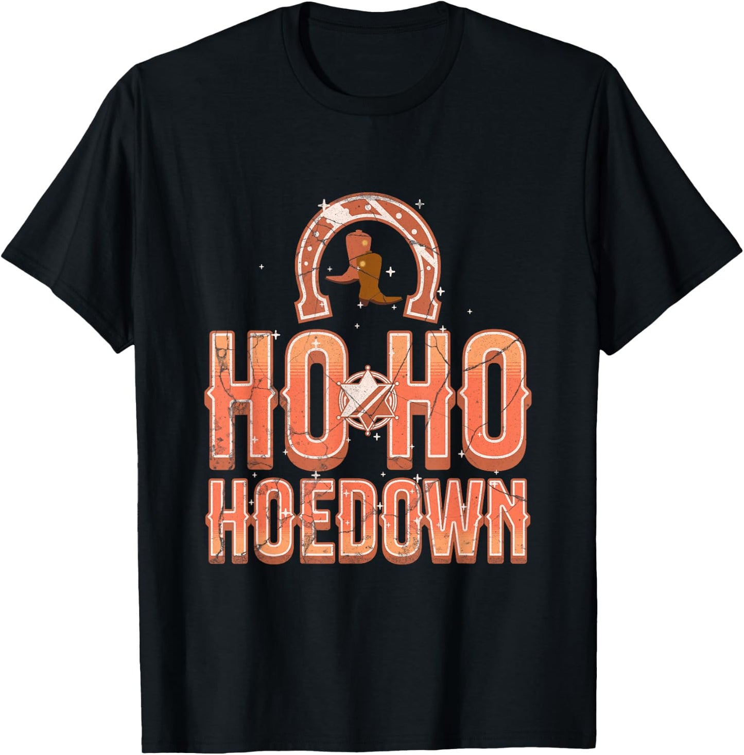 Ho Ho Hoedown Saddle Up Western Wonderland Roundup Yeehaw T-Shirt - T-Shirt | Black