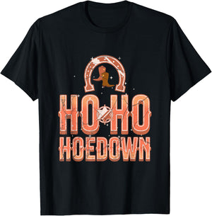Ho Ho Hoedown Saddle Up Western Wonderland Roundup Yeehaw T-Shirt - T-Shirt | Black
