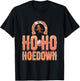 Ho Ho Hoedown Saddle Up Western Wonderland Roundup Yeehaw T-Shirt - T-Shirt | Black