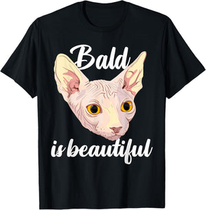 Bald Is Beautiful Funny Sphynx Cat Hairless Feline T-Shirt - T-Shirt | Black