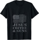 Jesus Coffee & Guns - Funny Christian Pro Gun USA Flag V-Neck T-Shirt - T-Shirt | Black
