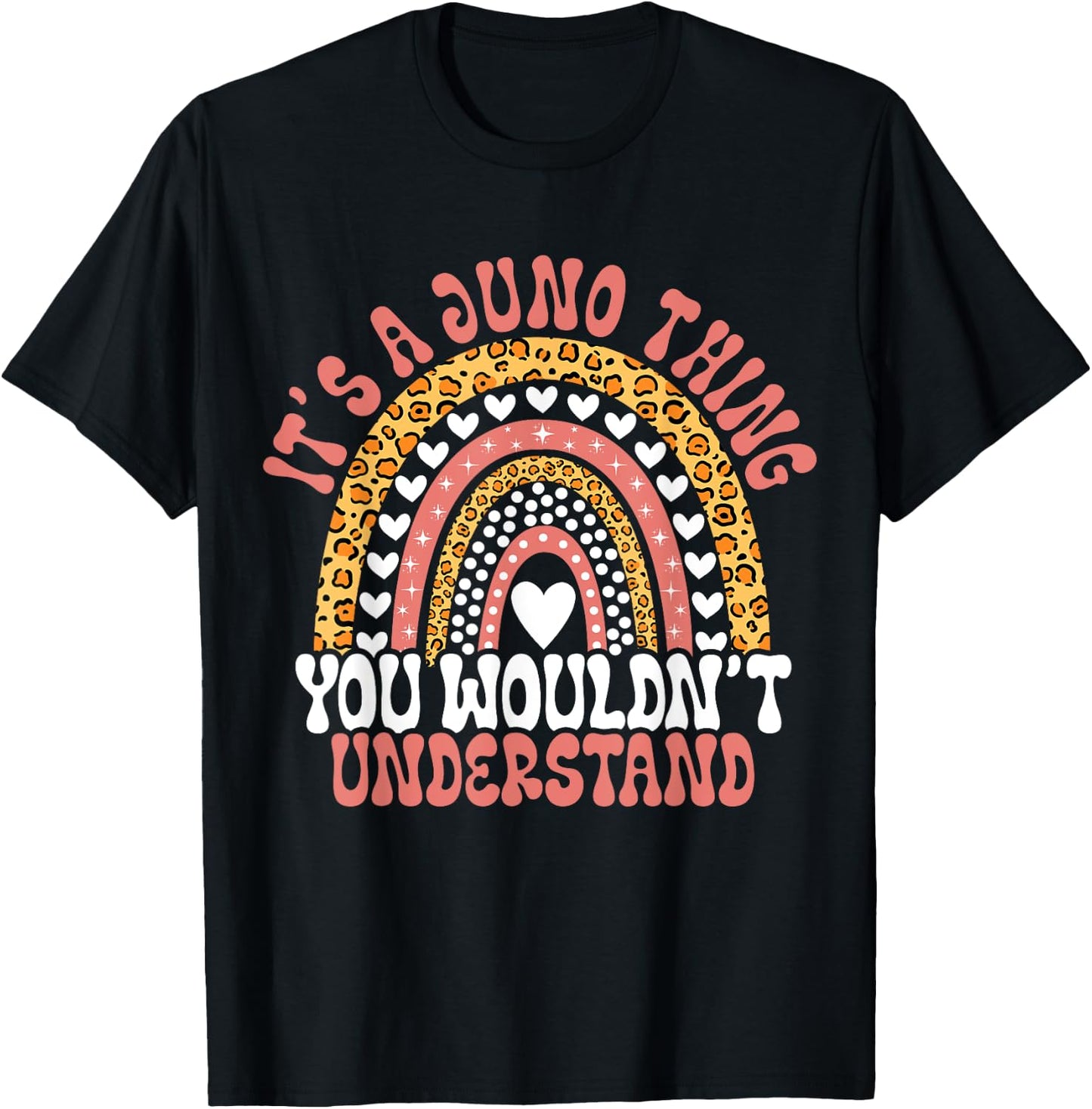 Funny Juno Name Leopard Funny Juno Birthday Quote Juno T-Shirt - T-Shirt | Black