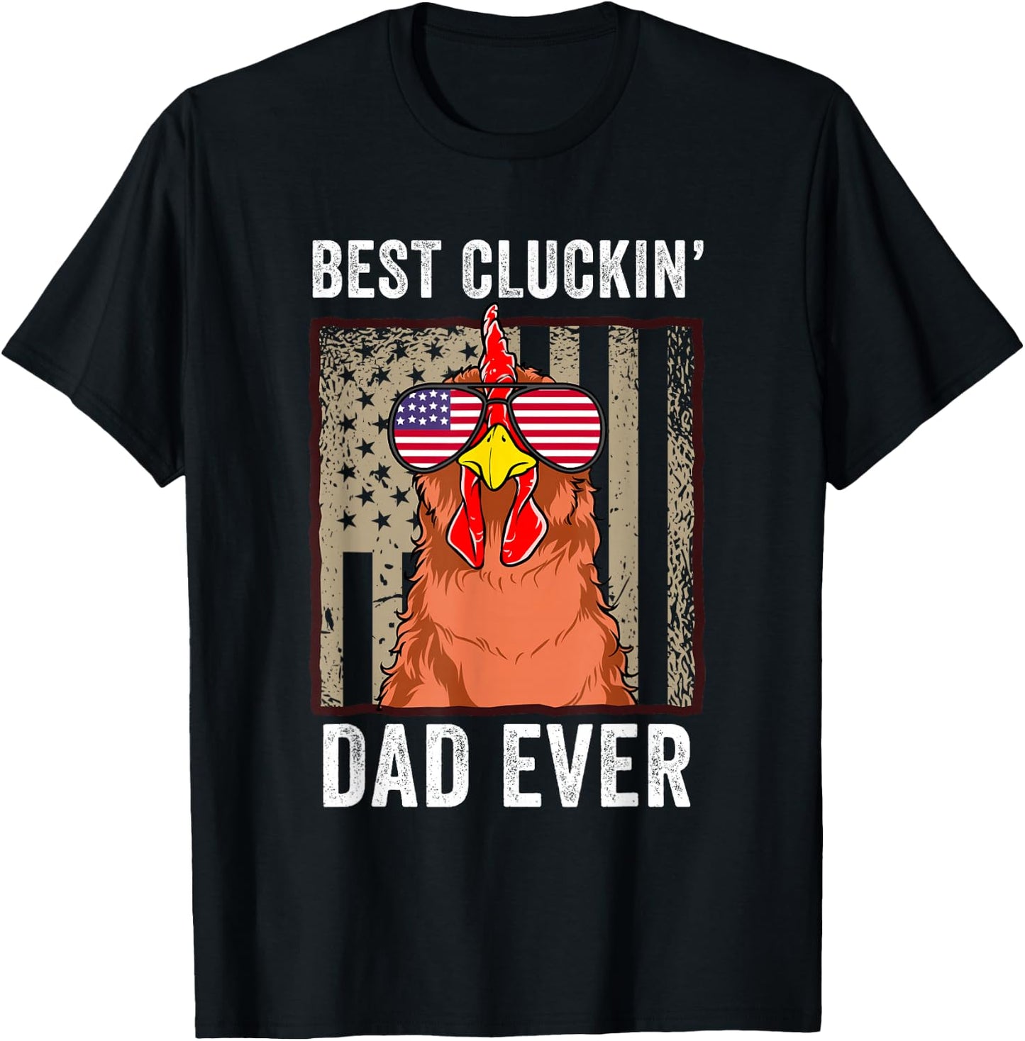 Chicken Dad Funny Farm Best Cluckin' Dad Ever Chicken T-Shirt - T-Shirt | Black