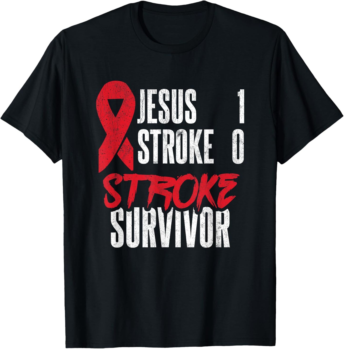 Jesus 1 Stroke 0 Stoke Awareness Stroke Survivor T-Shirt - T-Shirt | Black