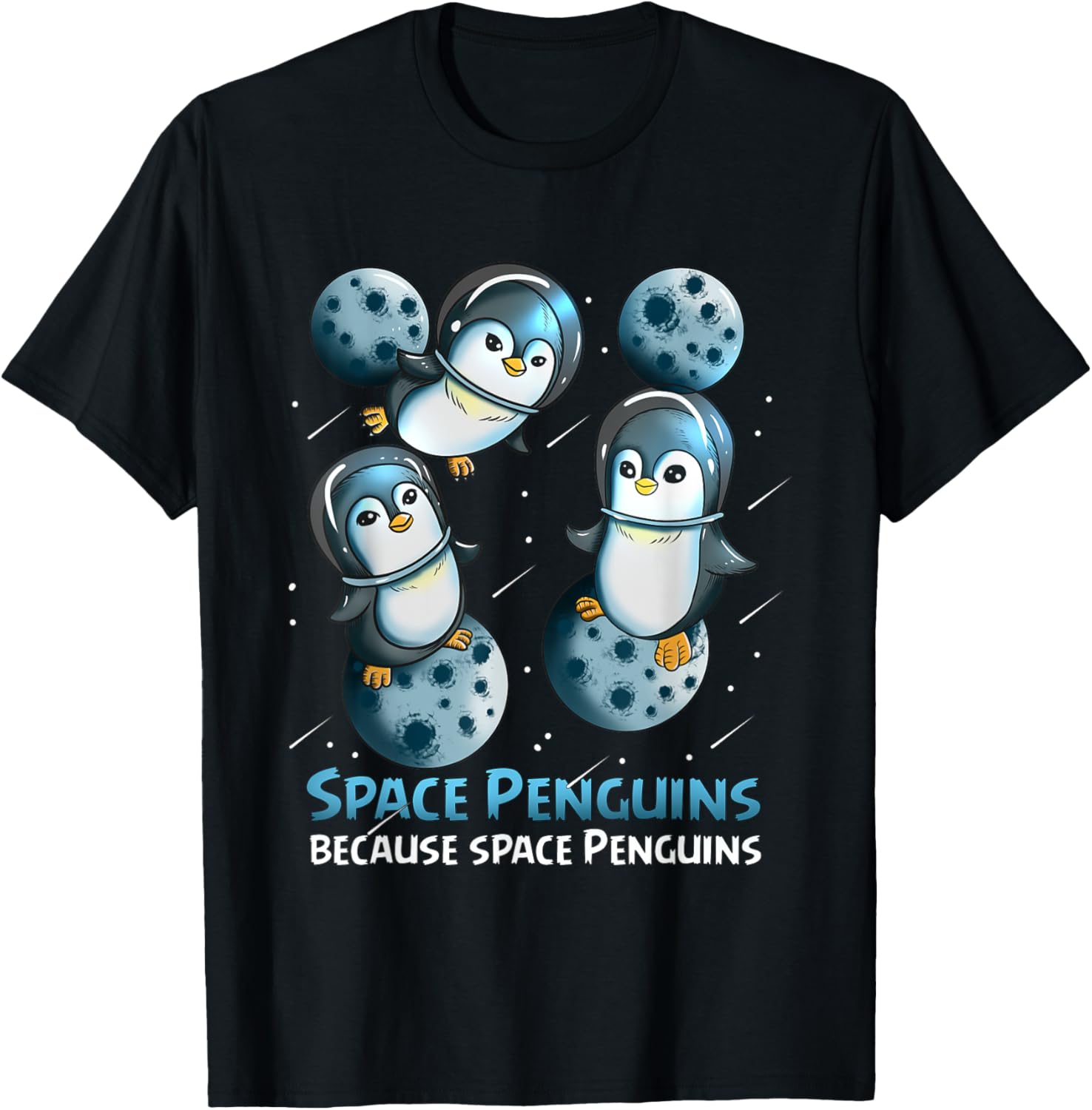 Penguin Fan Astronaut Space Penguin Because Space Penguins T-Shirt - T-Shirt | Black