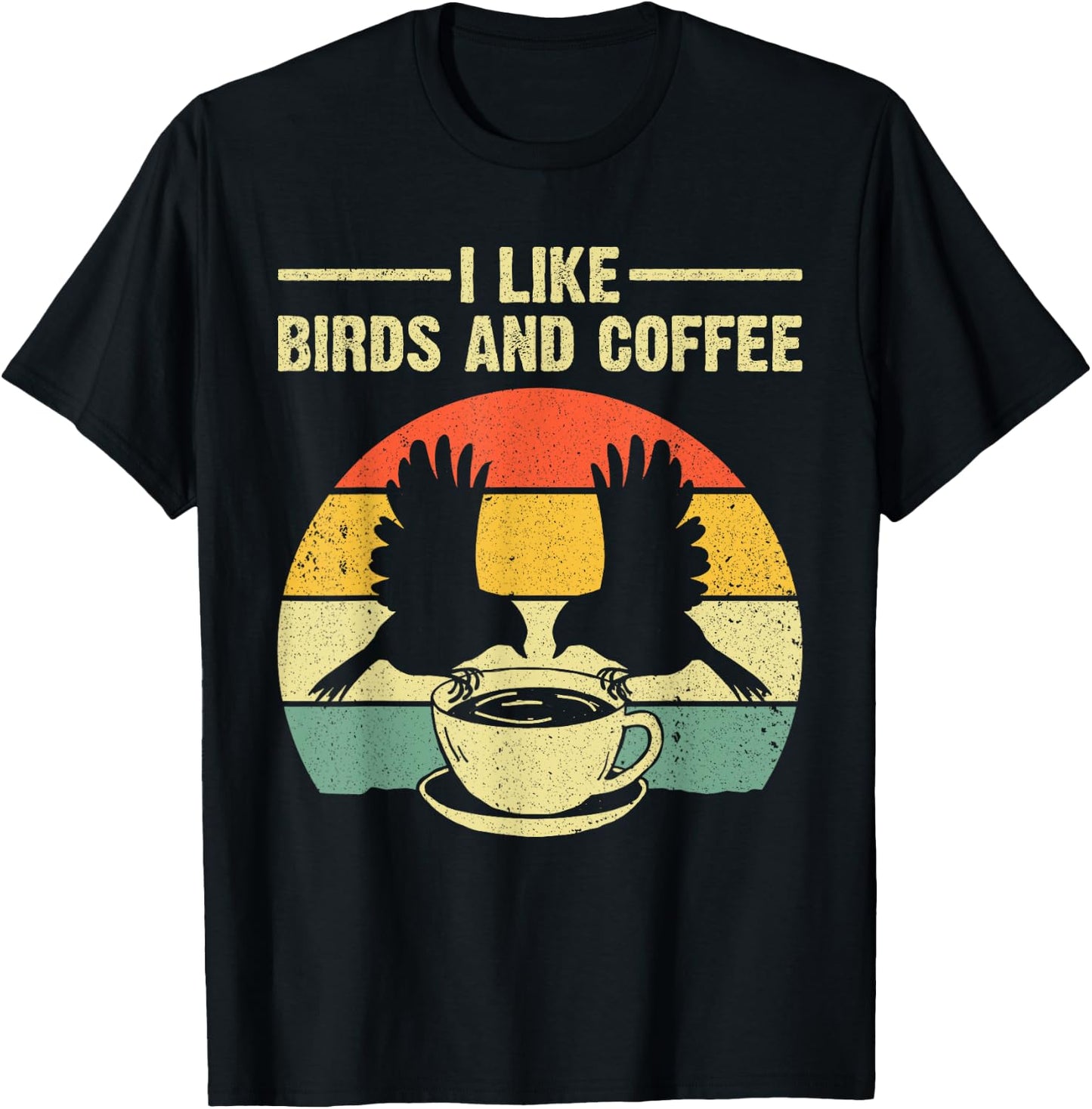 Funny Birds Coffee Design Women Bird Lover Coffee T-Shirt - T-Shirt | Black