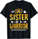 Sister Of A Warrior Childhood Cancer Awareness Gold Ribbon T-Shirt - T-Shirt | Black