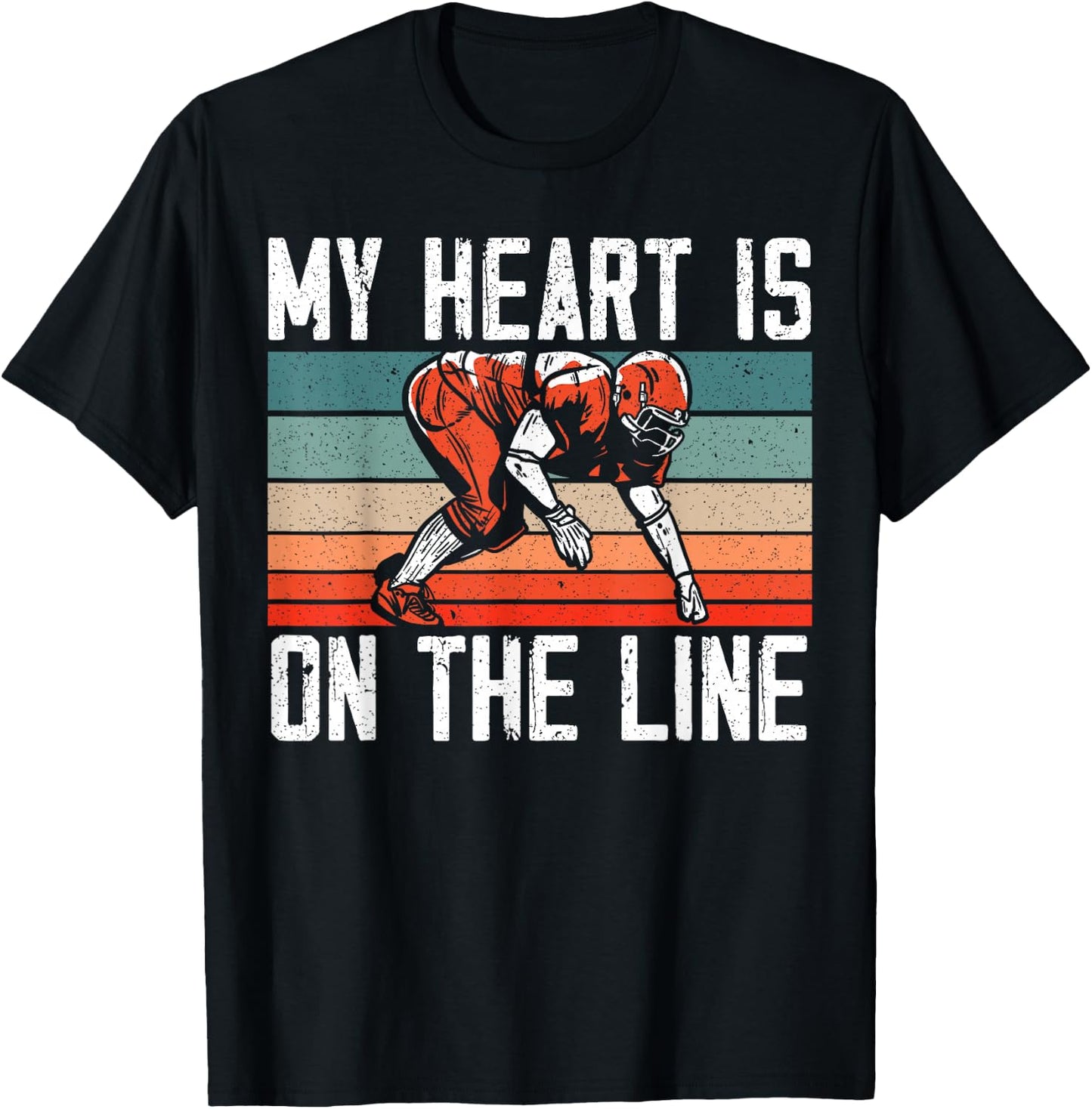 My Heart Is On The Line Football Mom Dad Offensive Lineman T-Shirt - T-Shirt | Black