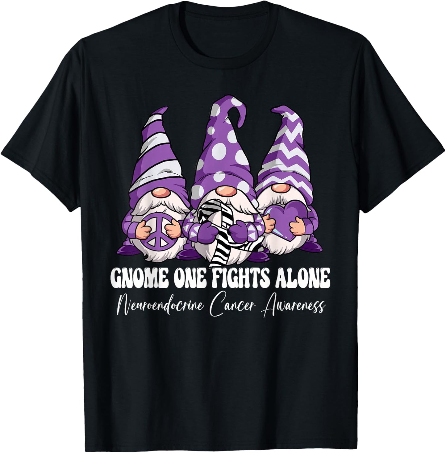 Gnome One Fights Alone Neuroendocrine Cancer Awareness T-Shirt - T-Shirt | Black