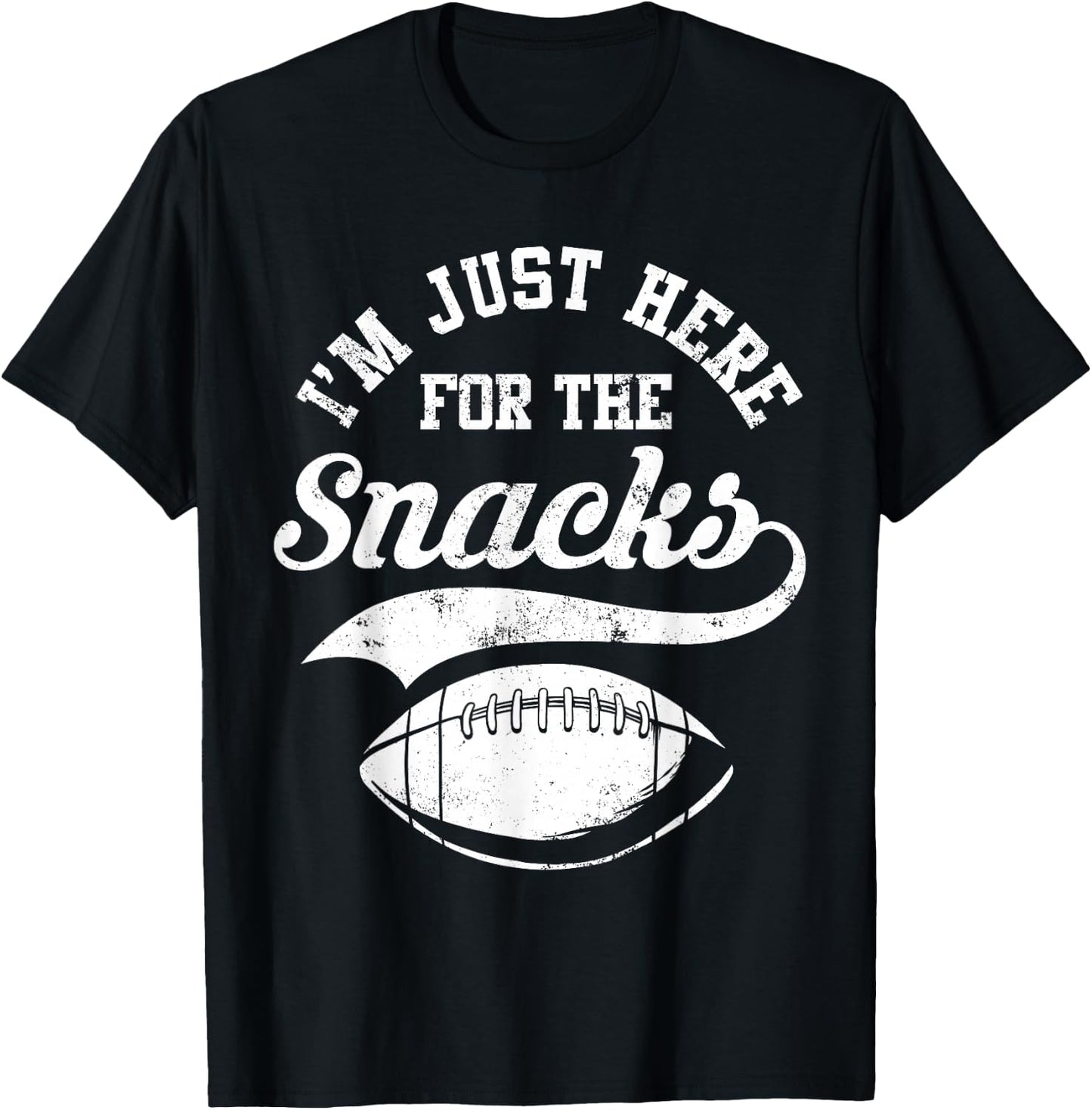 I'm just here for the Snacks Funny American Football T-Shirt - T-Shirt | Black