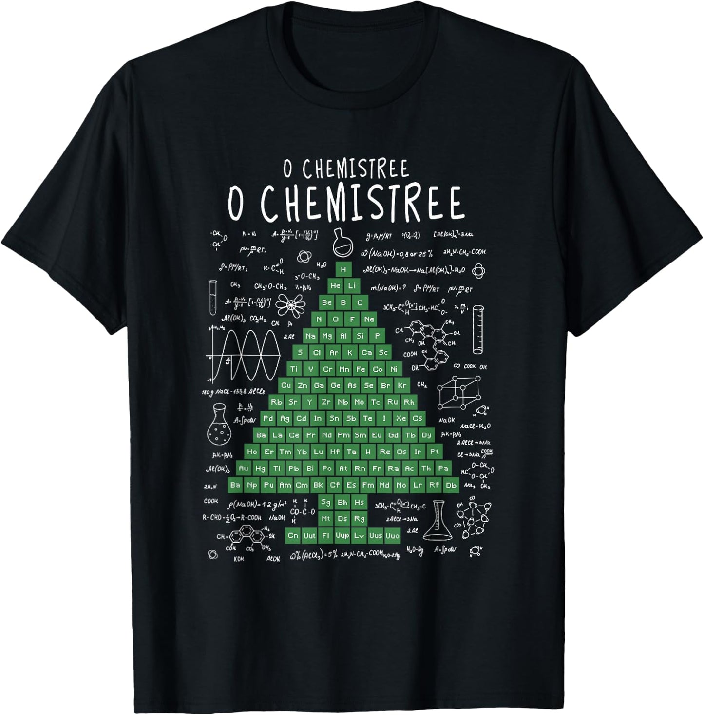 O Chemistree Funny Periodic Table Chemistry Christmas Tree T-Shirt - T-Shirt | Black