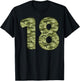 18 Year Old Birthday Camouflage Military 18th Birthday T-Shirt - T-Shirt | Black