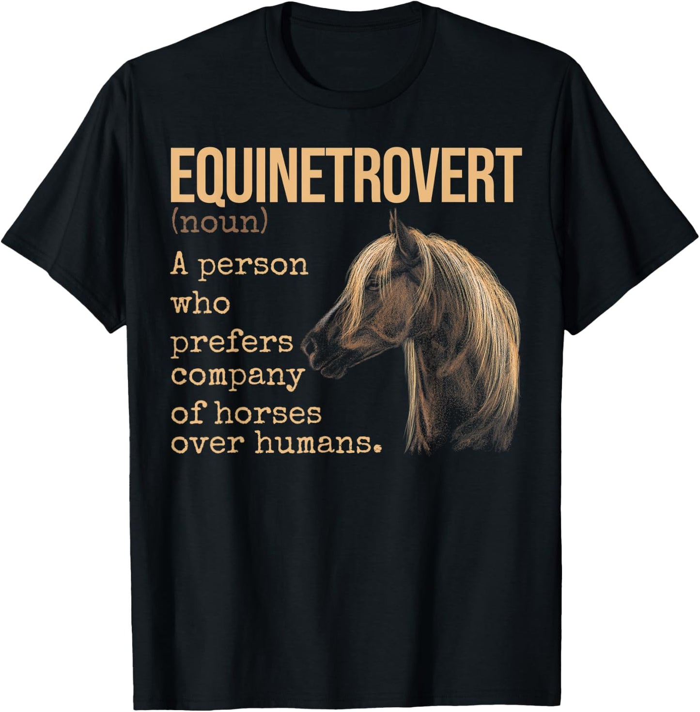 Equinetrovert Definition Equestrian Horse Lover T-Shirt - T-Shirt | Black