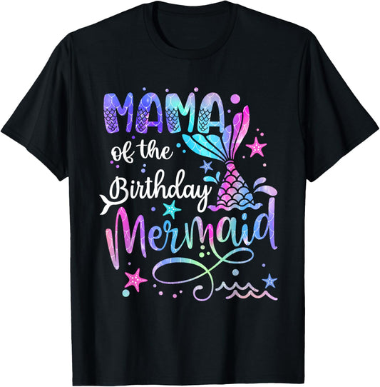 Mama Of The Birthday Mermaid Matching Family Party Mother's T-Shirt - T-Shirt | Black