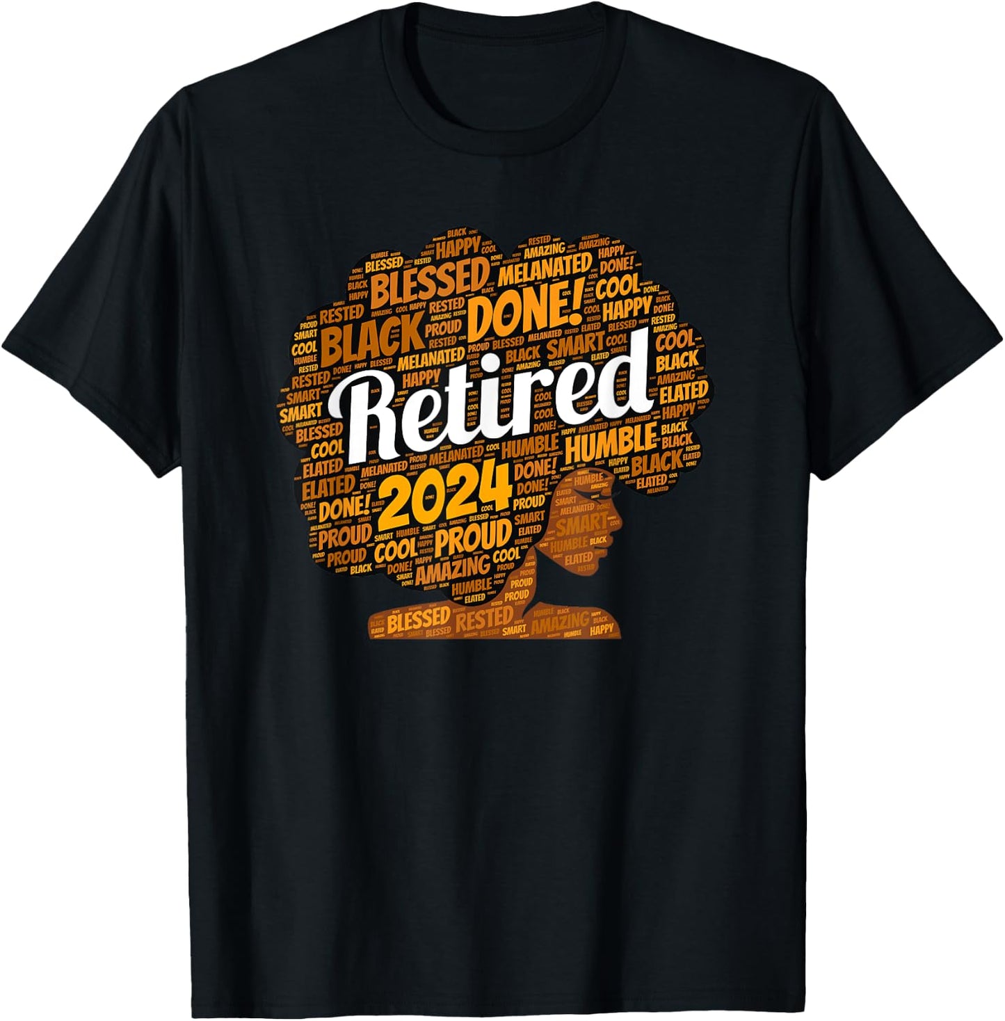 African American Retired Black Woman Afro Retirement 2024 T-Shirt - T-Shirt | Black