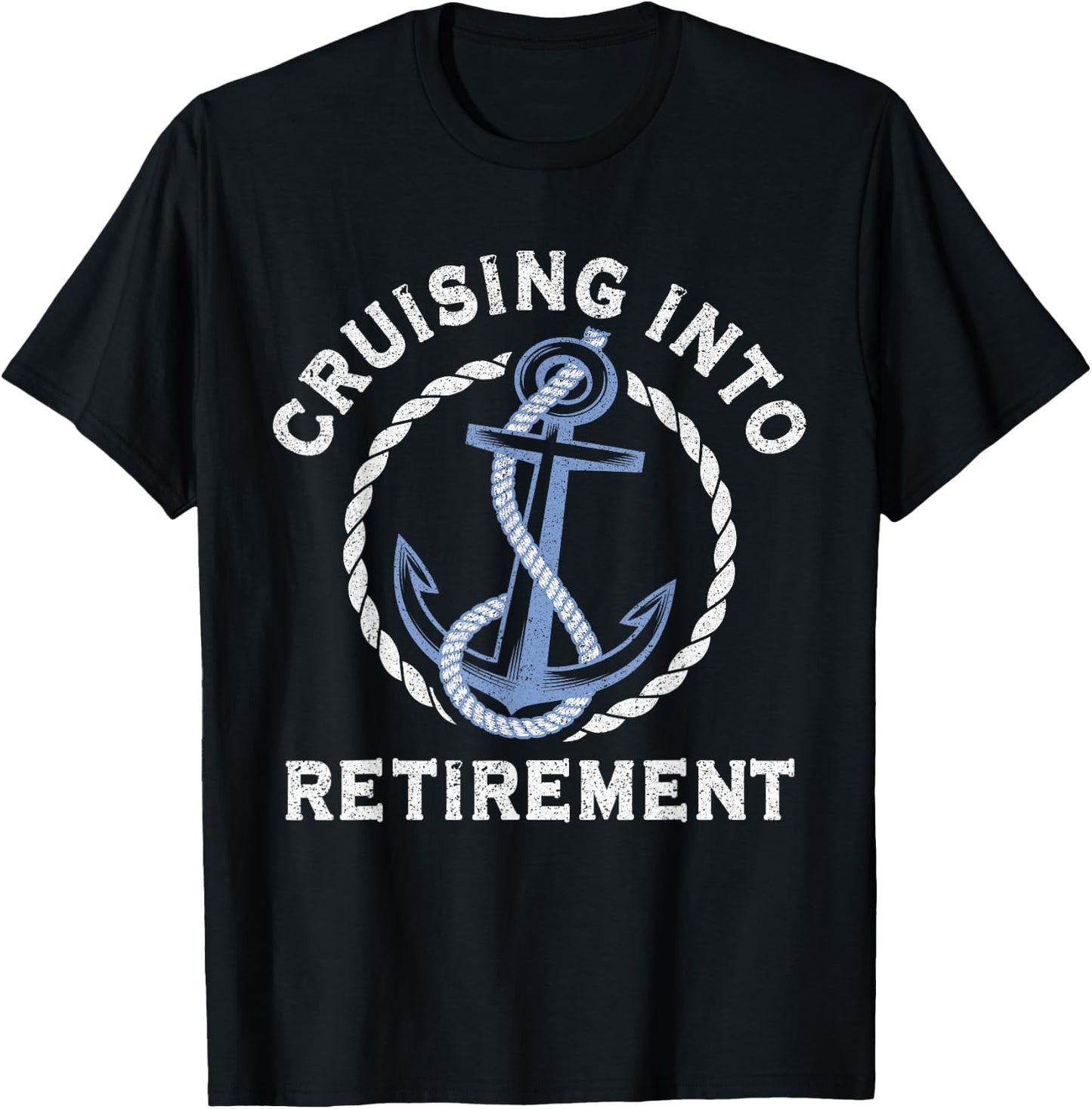 Sailing Boating Vacation Cruising Into Retirement Cruise T-Shirt - T-Shirt | Black
