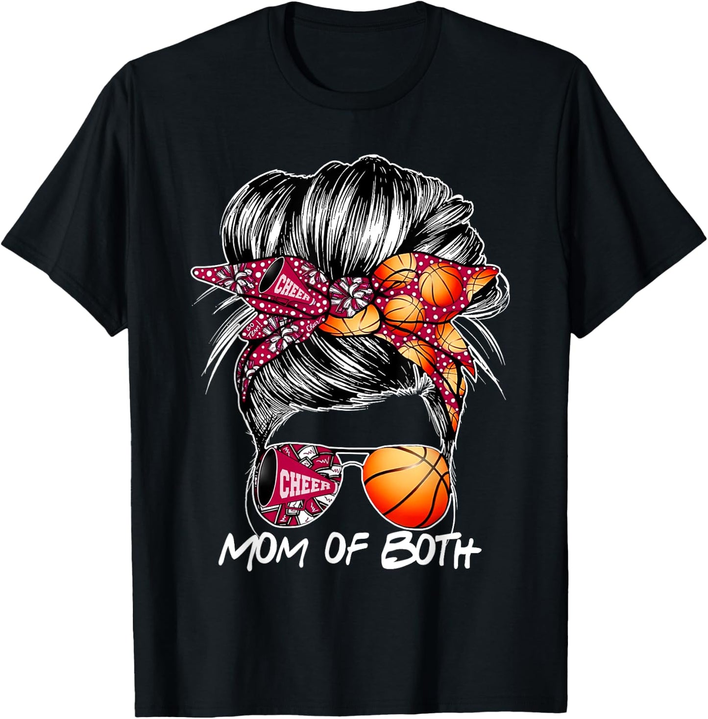 Mom Of Both Cheer Mom Basketball Mom Messy Bun Mother's Day T-Shirt - T-Shirt | Black