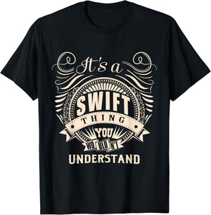 It's a SWIFT thing you wouldn't understand Gifts T-Shirt - T-Shirt | Black