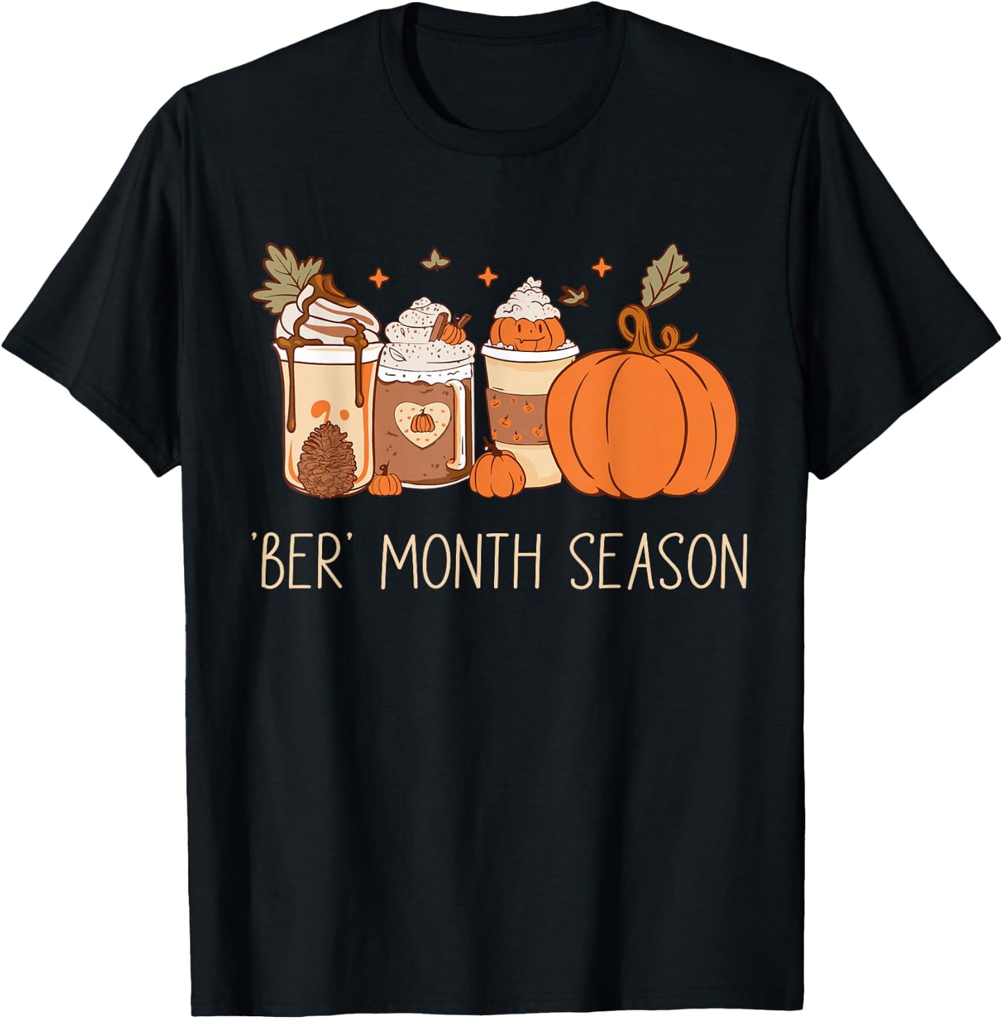 Ber month season ready for ber month fall august fall T-Shirt - T-Shirt | Black