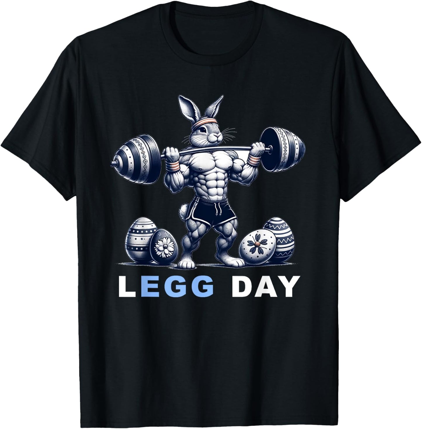 Leg Day Egg Day Easter Workout Gym Lifting Easter Bunny T-Shirt - T-Shirt | Black