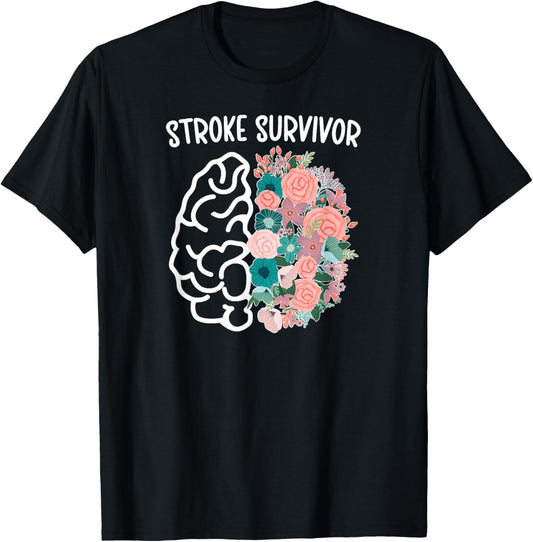 Stroke Survivor Flowers Stroke Awareness Month T-Shirt - T-Shirt | Black