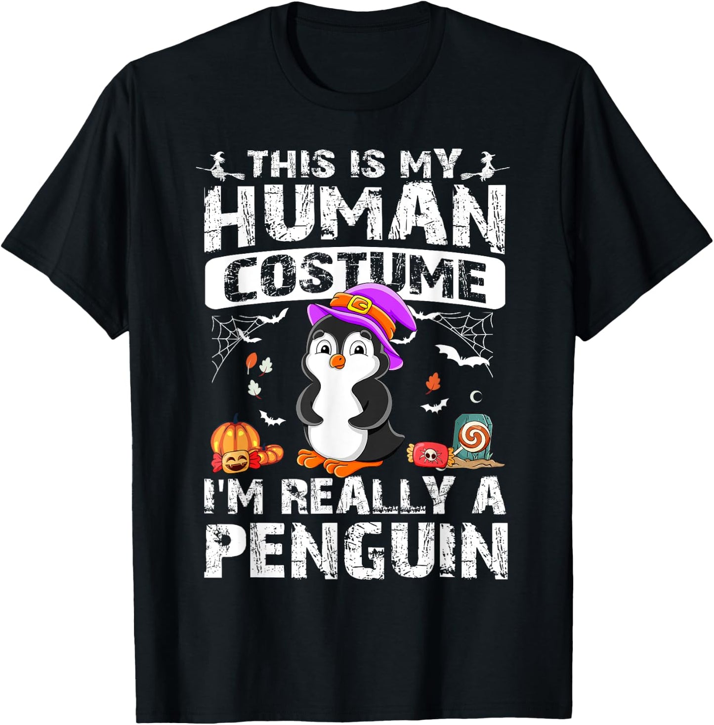 This Is My Human Costume I'm Really A Penguin Halloween T-Shirt - T-Shirt | Black
