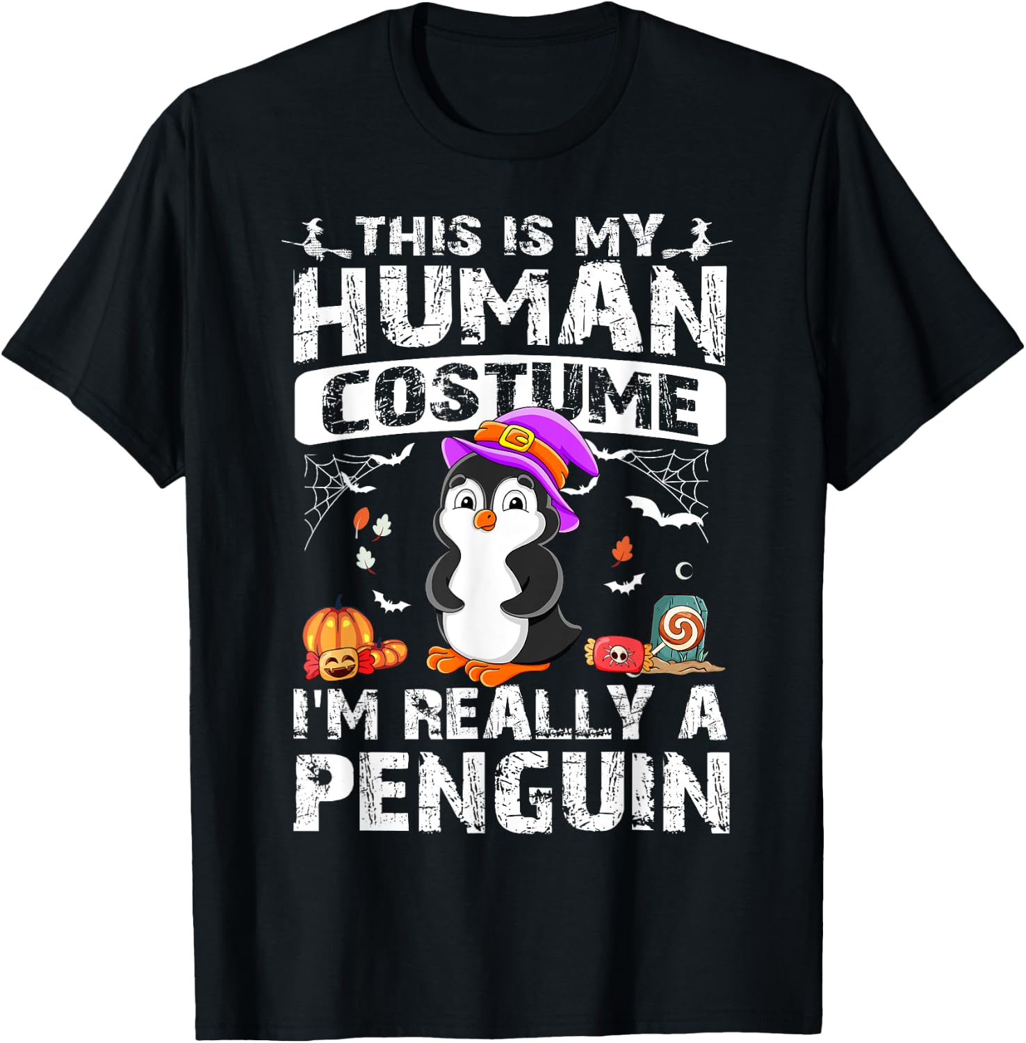 This Is My Human Costume I'm Really A Penguin Halloween T-Shirt - T-Shirt | Black