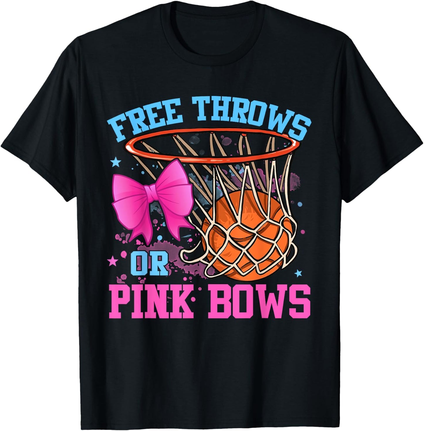 Free Throws or Pink Bows Pregnancy Pink or Blue T-Shirt - T-Shirt | Black