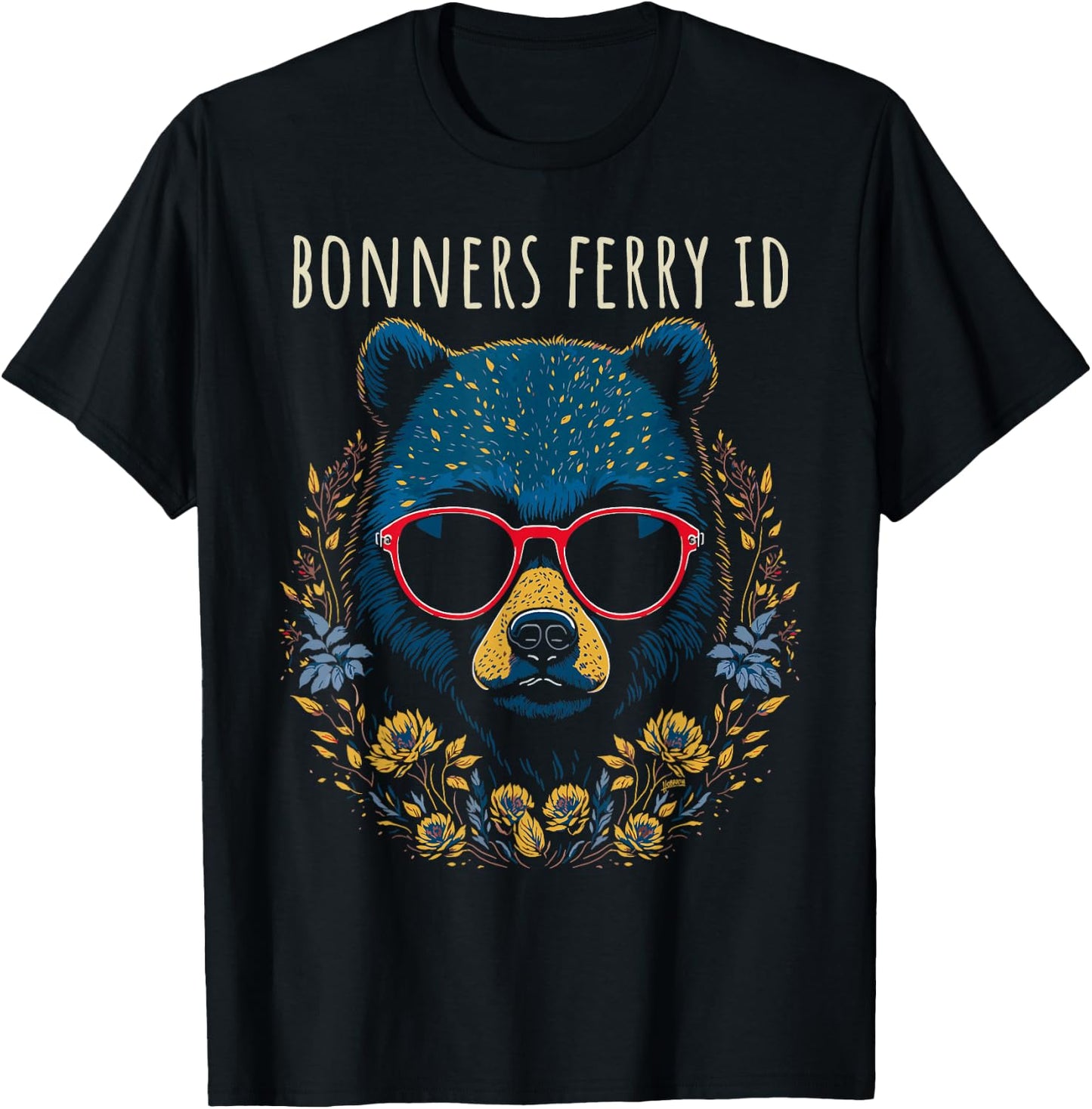 Bonners Ferry Idaho Fun Bear Wearing Glasses Flowers Design T-Shirt - T-Shirt | Black