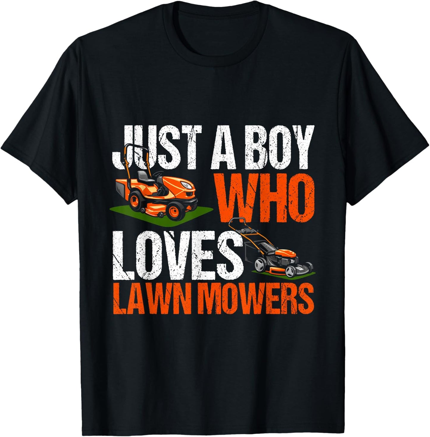 Just a Boy Who Loves Lawn Mowers Lawn Mowing Lover for Kids T-Shirt - T-Shirt | Black