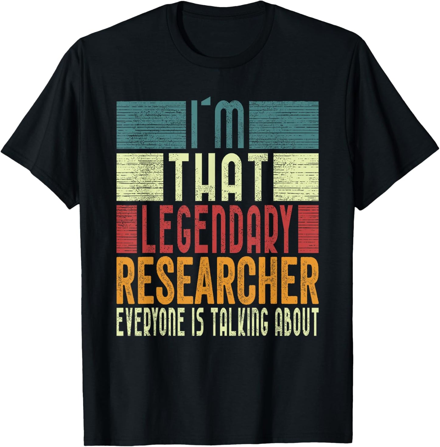 I´m That Legendary Researcher Costume Adult T-Shirt - T-Shirt | Black