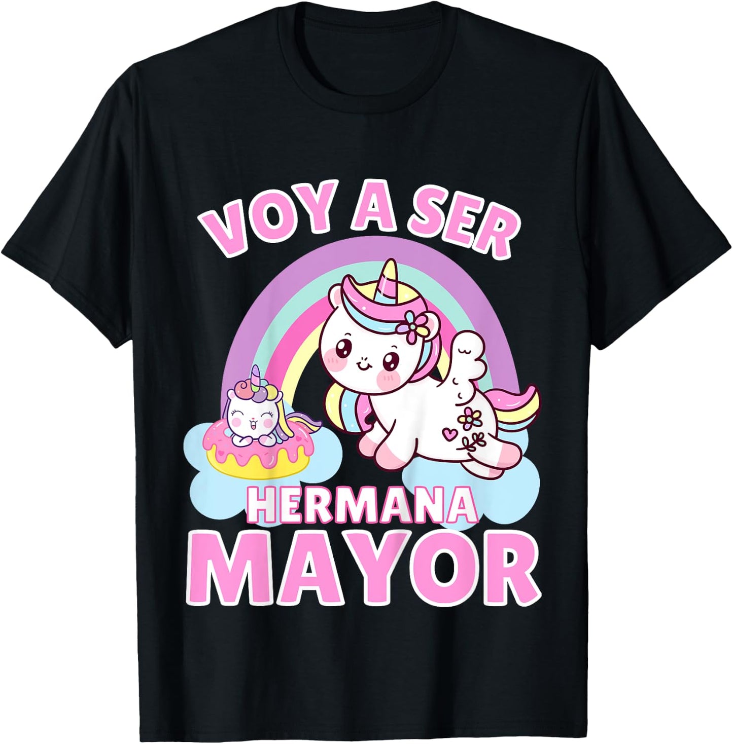 Hermana Mayor Unicornios, Voy A Ser Hermana Mayor T-Shirt - T-Shirt | Black