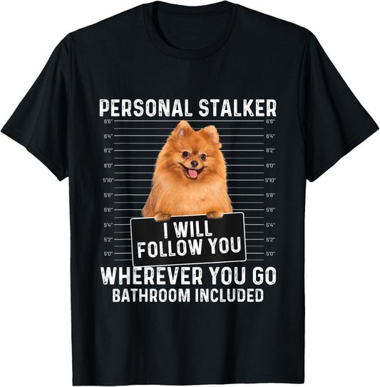 I Will Follow You Wherever You Go - Pomeranian Dog Lover Women Girls Kids T-Shirt - T-Shirt | Black
