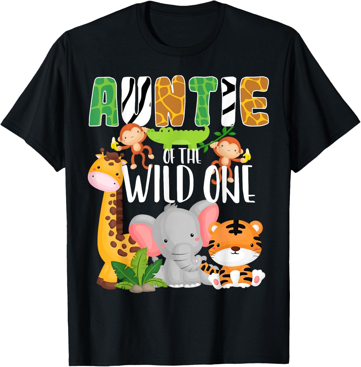 Auntie of the Wild One Zoo Theme Birthday Safari Animals T-Shirt - T-Shirt | Black