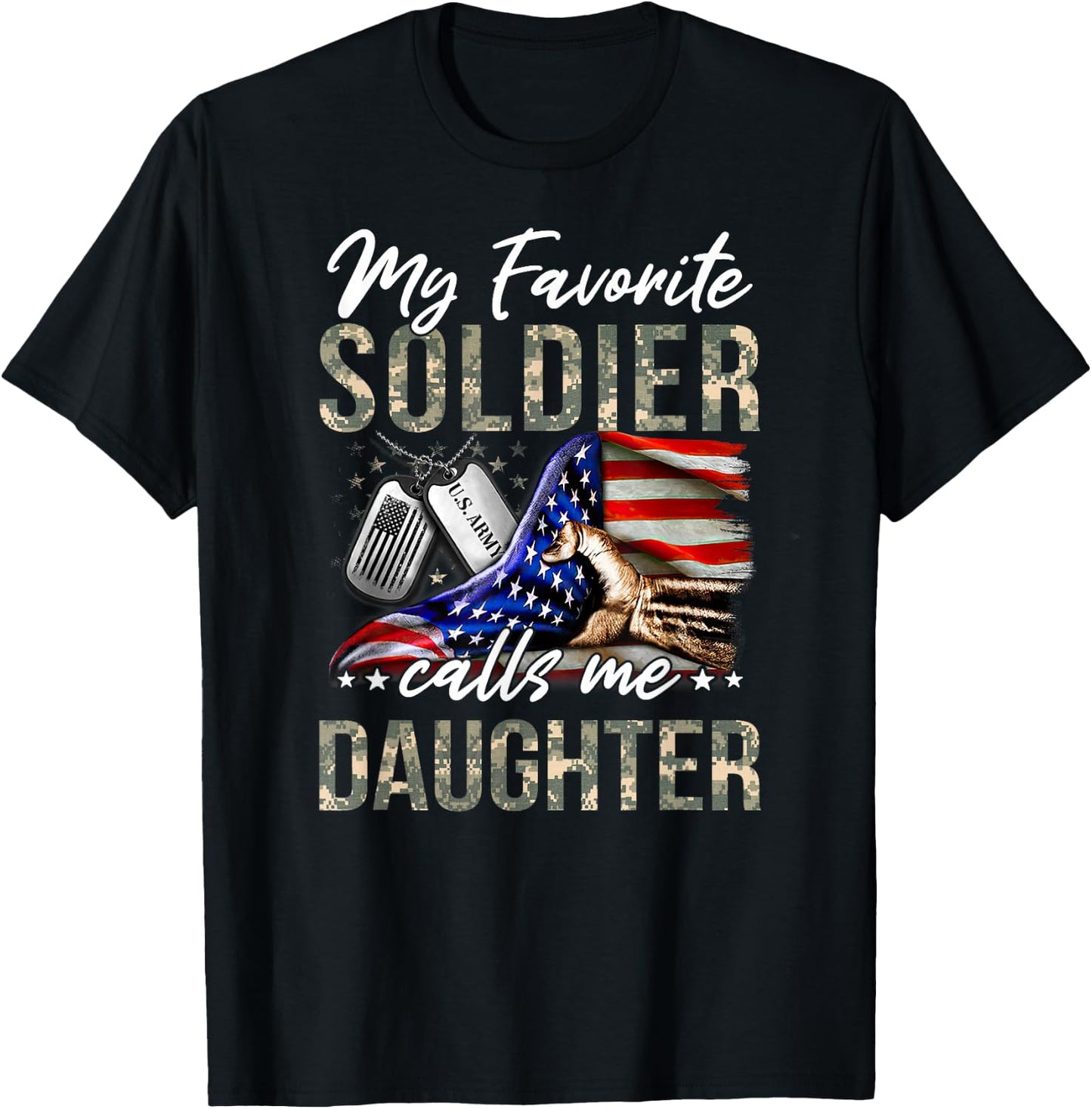 My Favorite Soldier Calls Me Daughter US Army Graduation T-Shirt - T-Shirt | Black