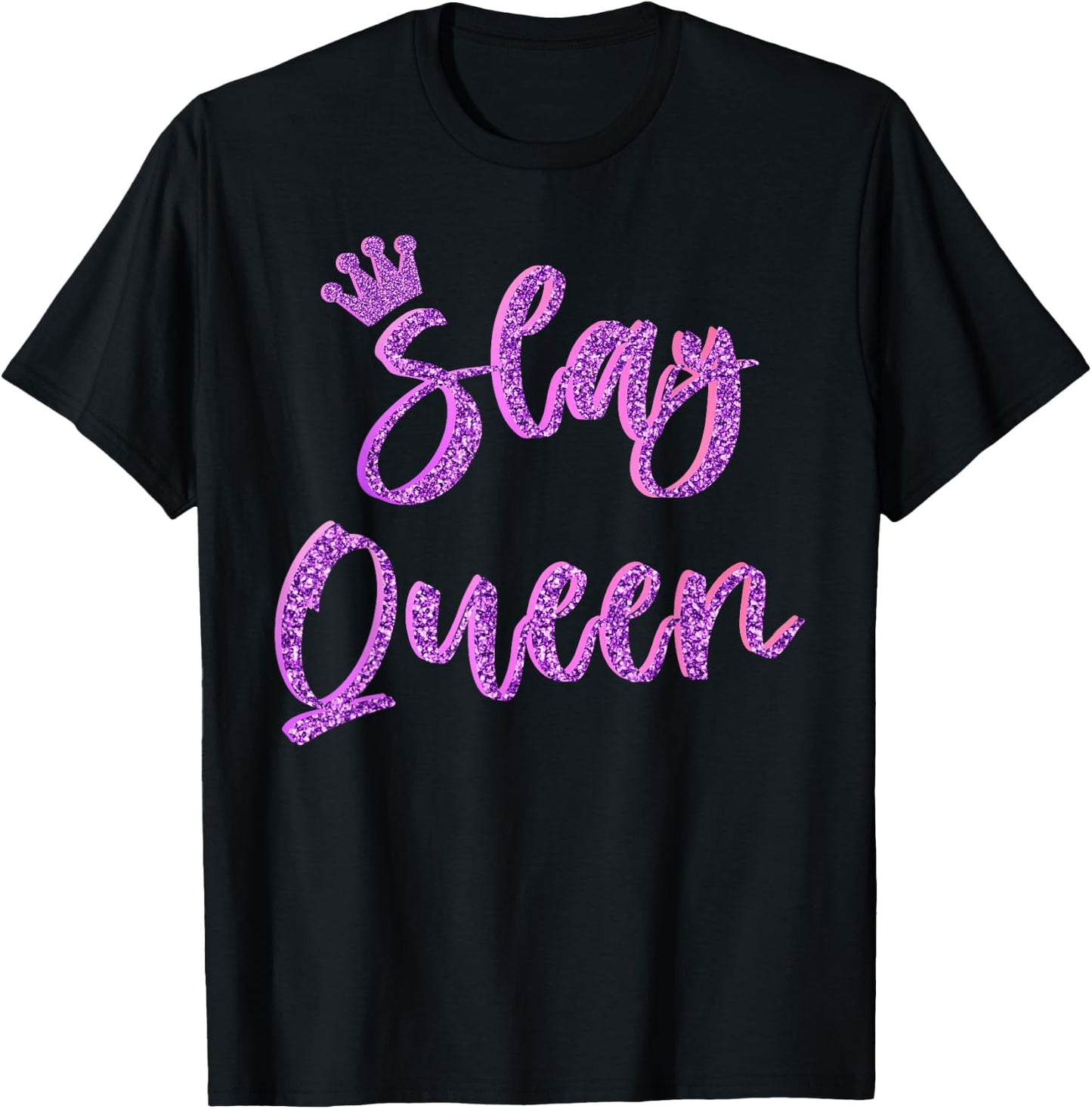 Slay Queen Girls Top T-Shirt - T-Shirt | Black