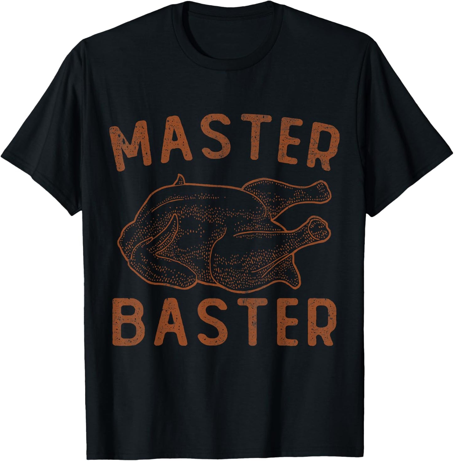 Master Baster Funny Turkey Shirt Print Happy Thanksgiving T-Shirt - T-Shirt | Black