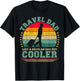 Travel Dad Like A Regular Dad But Cooler Father's Day T-Shirt - T-Shirt | Black